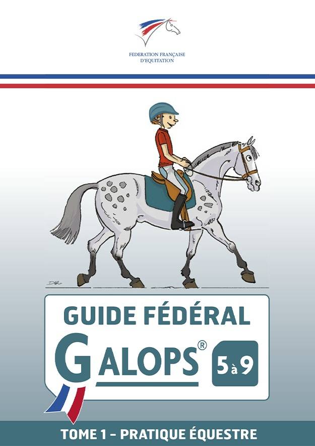 Federal Guide Galop 5 to 9 Volume 1 - FFE