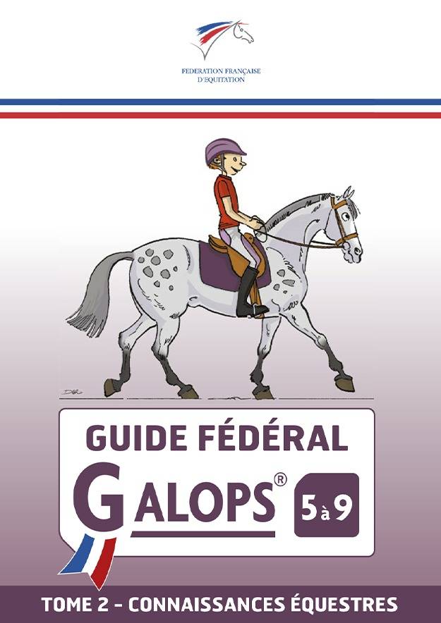 Federal guide Galop 5 to 9 Volume 2 - FFE