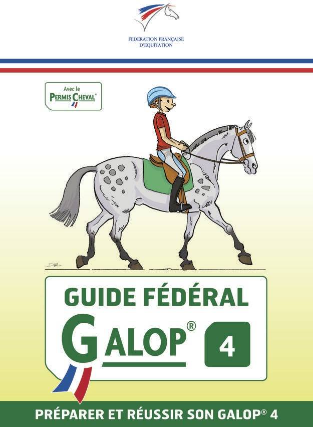 Galop 4 Federal Guide - FFE